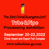 The 23rd China (Guangzhou) Int’l Tube & Pipe Processing Equipment Exhibition